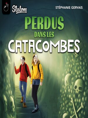 cover image of Perdus dans les catacombes